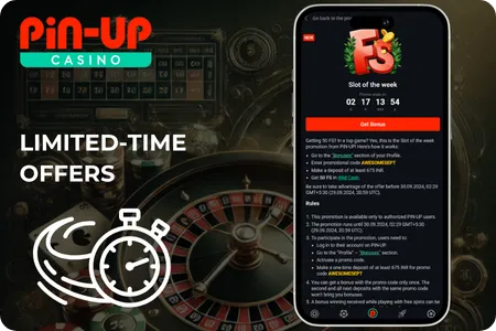 Pin Up Limited-Time Offers